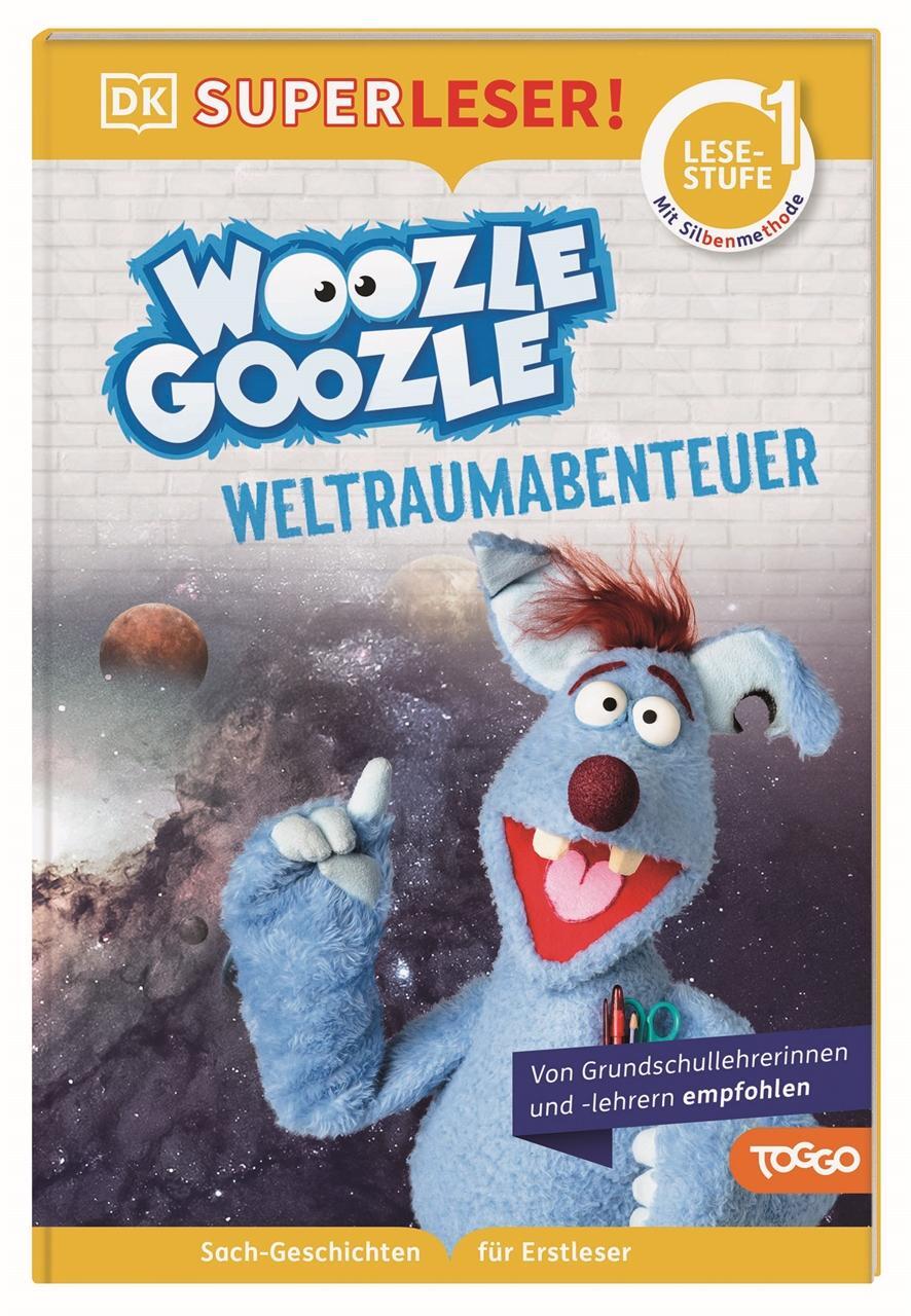 Cover: 9783831045143 | SUPERLESER! Woozle Goozle Weltraum-Abenteuer | Buch | SUPERLESER!