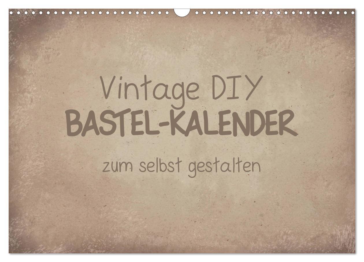 Cover: 9783435305124 | Vintage DIY Bastel-Kalender (Wandkalender 2025 DIN A3 quer),...