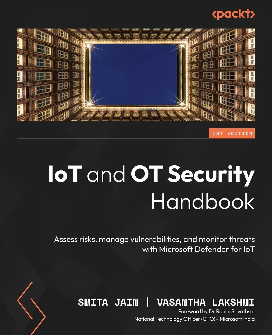 Cover: 9781804619803 | IoT and OT Security Handbook | Smita Jain (u. a.) | Taschenbuch | 2023