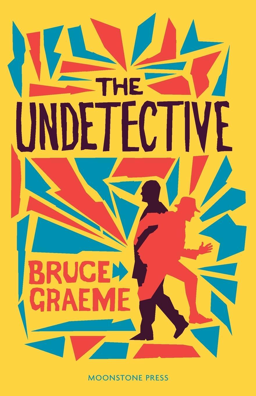 Cover: 9781899000241 | The Undetective | Bruce Graeme | Taschenbuch | Paperback | Englisch