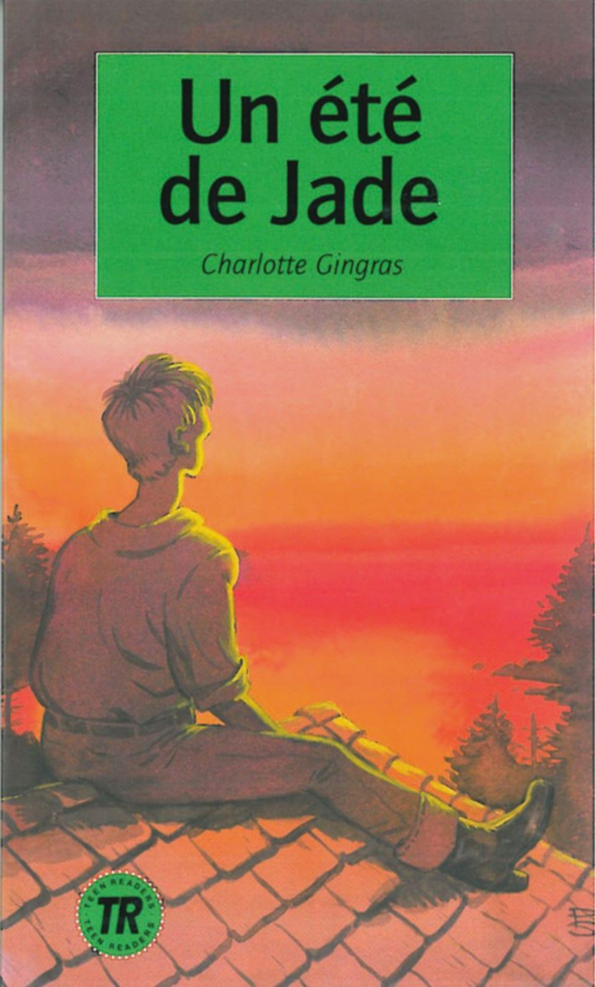 Cover: 9783125991910 | Un été de Jade | Lektüren Französisch | Charlotte Gingras | Buch
