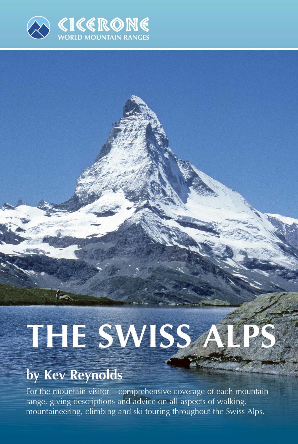 Cover: 9781852844653 | The Swiss Alps | Kev Reynolds | Taschenbuch | Englisch | 2021