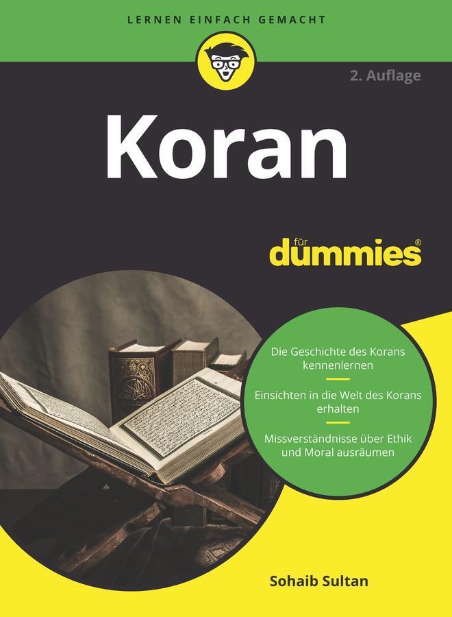 Cover: 9783527721863 | Koran für Dummies | Sohaib Sultan | Taschenbuch | für Dummies | 368 S.