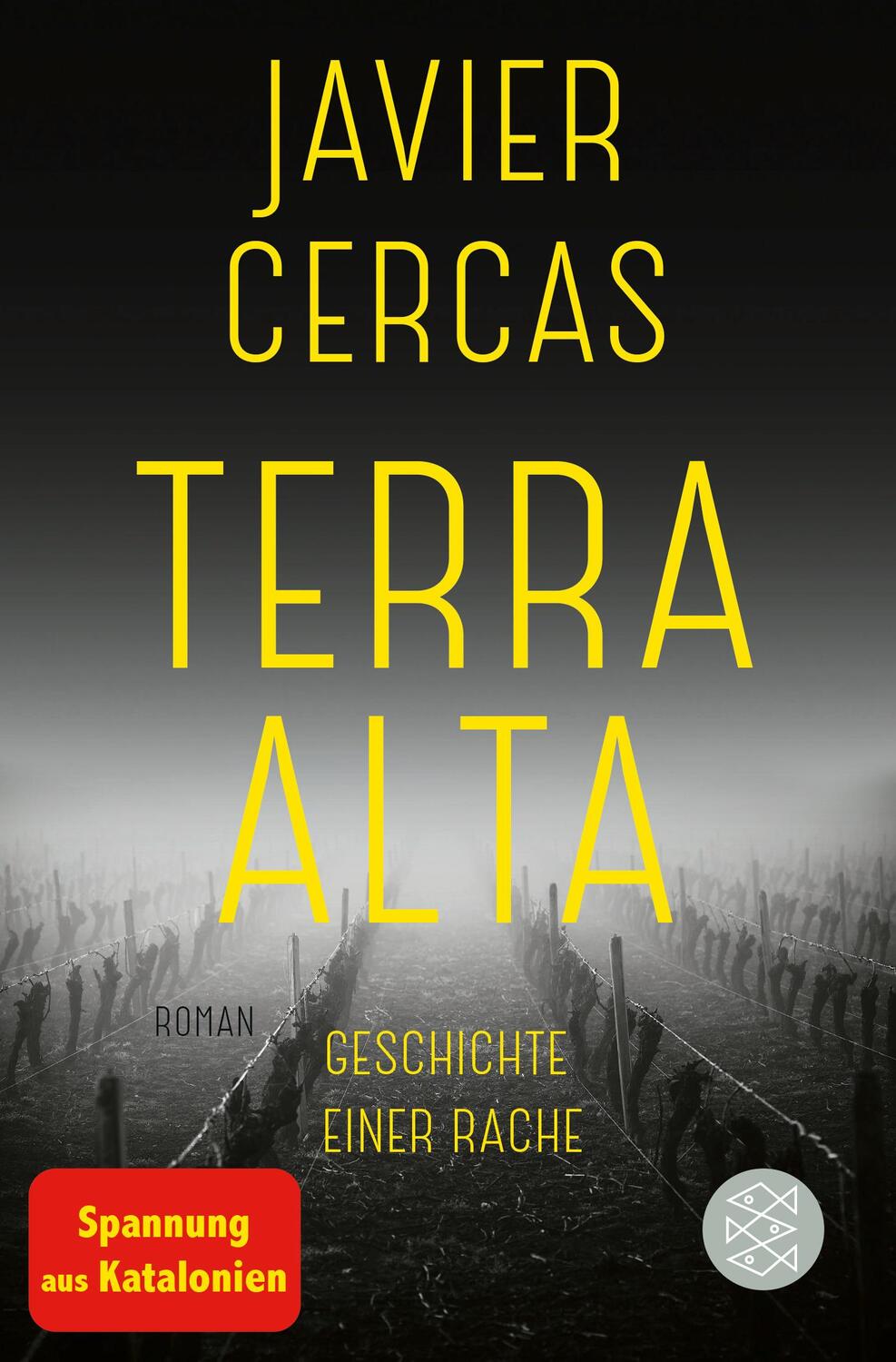 Cover: 9783596709335 | Terra Alta | Geschichte einer Rache | Javier Cercas | Taschenbuch