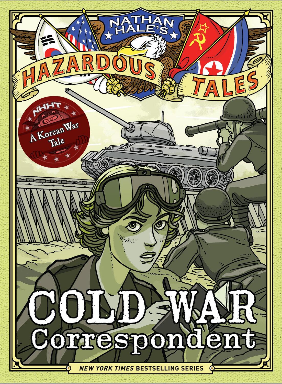 Cover: 9781419749513 | Cold War Correspondent (Nathan Hale's Hazardous Tales #11) | Hale