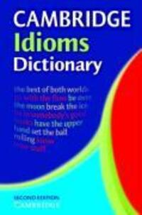 Cover: 9780521677691 | Cambridge Idioms Dictionary | Taschenbuch | Englisch | 2006