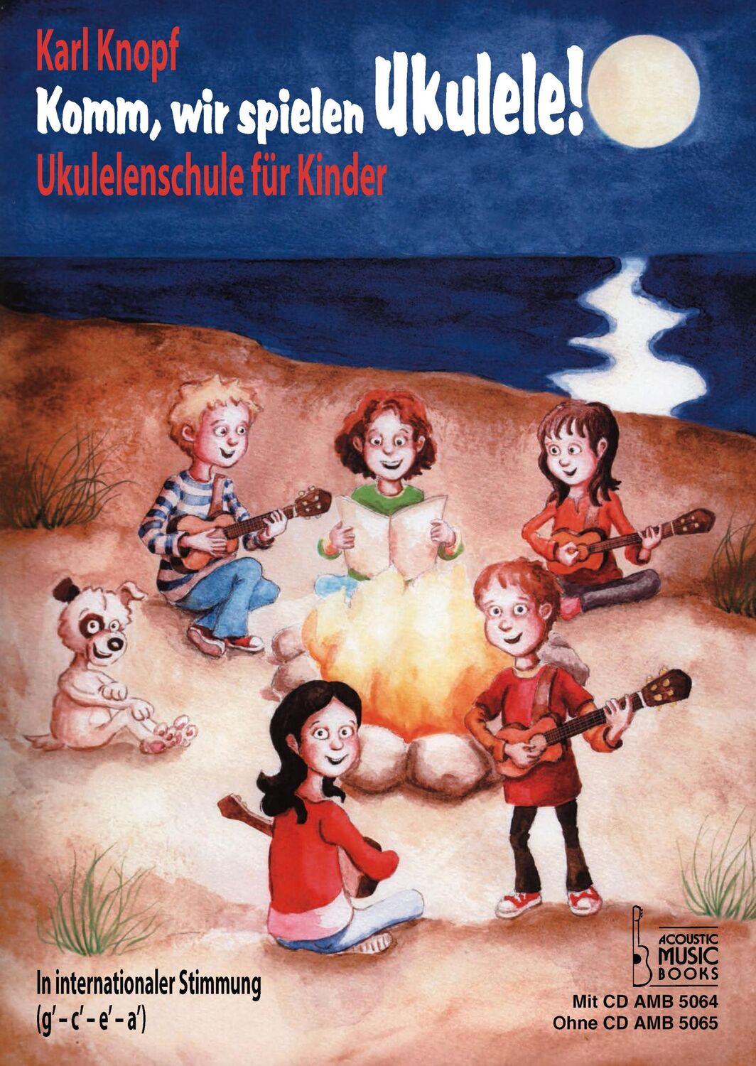 Cover: 9783869475646 | Komm, wir spielen Ukulele! | Karl Knopf | Broschüre | 80 S. | Deutsch