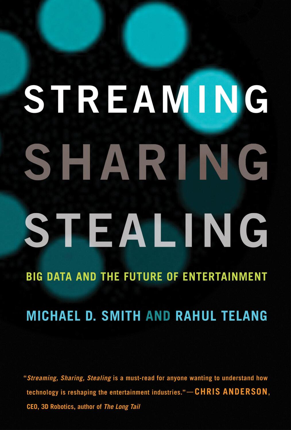 Cover: 9780262534529 | Streaming, Sharing, Stealing | Michael D. Smith (u. a.) | Taschenbuch