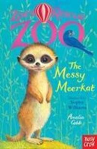 Cover: 9781788004367 | Zoe's Rescue Zoo: The Messy Meerkat | Amelia Cobb | Taschenbuch | 2019