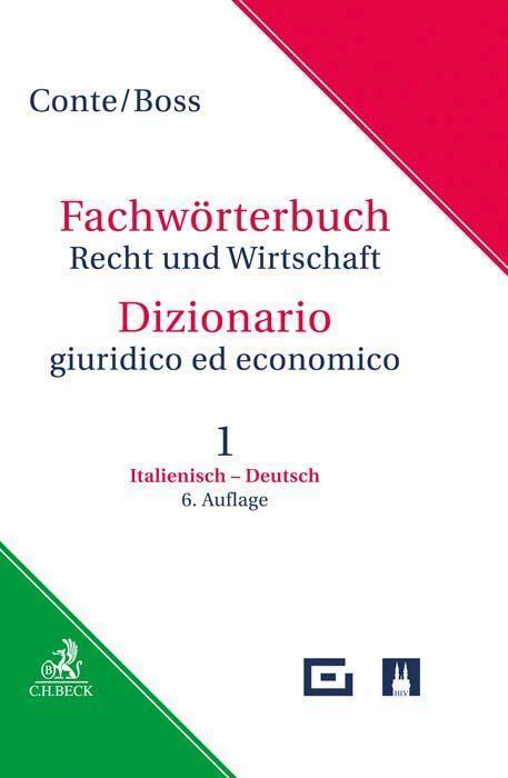 Cover: 9783406656019 | Fachwörterbuch Recht und Wirtschaft Band 1: Italienisch - Deutsch