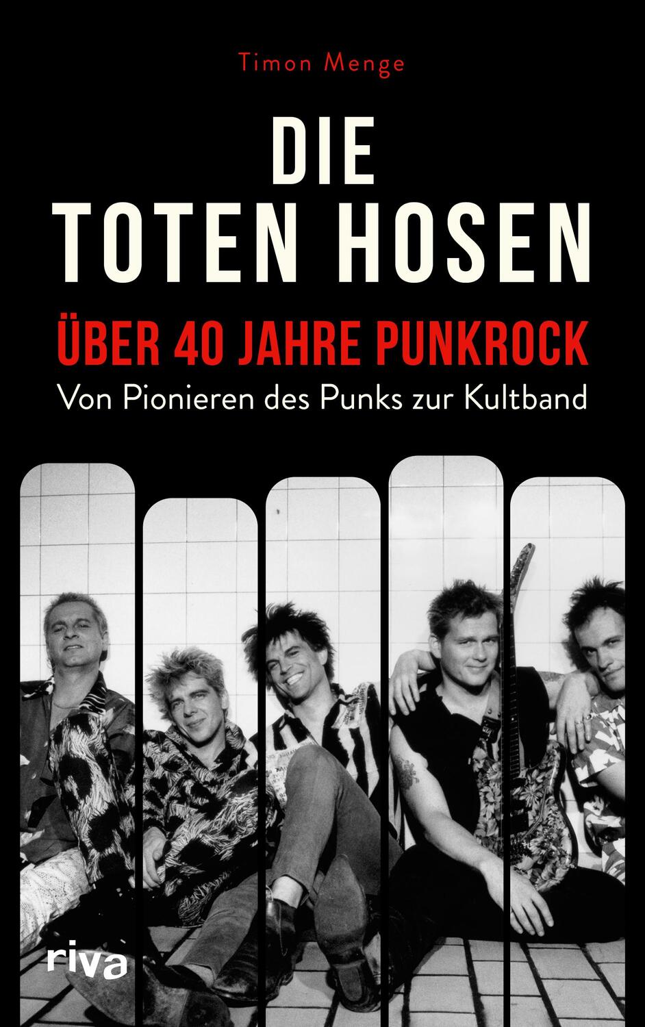 Cover: 9783742324832 | Die Toten Hosen - über 40 Jahre Punkrock | Timon Menge | Buch | 144 S.