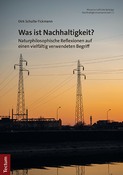Cover: 9783828848443 | Was ist Nachhaltigkeit? | Dirk Schulte-Tickmann | Taschenbuch | 102 S.