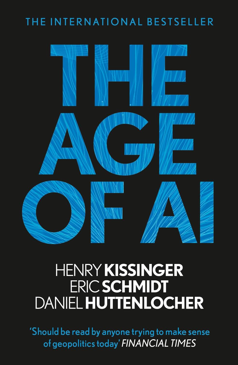 Cover: 9781529375992 | The Age of AI | And Our Human Future | Henry A. Kissinger (u. a.)