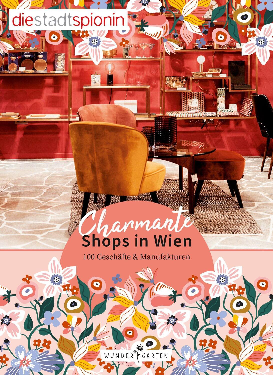 Cover: 9783903070165 | Charmante Shops in Wien | 100 Geschäfte & Manufakturen | Sabine Maier