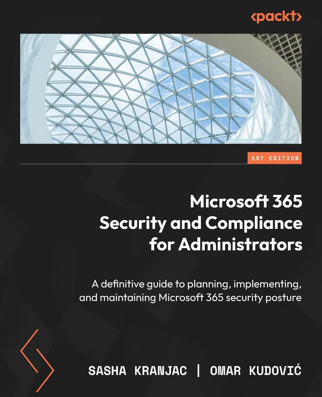 Cover: 9781837638376 | Microsoft 365 Security and Compliance for Administrators | Taschenbuch