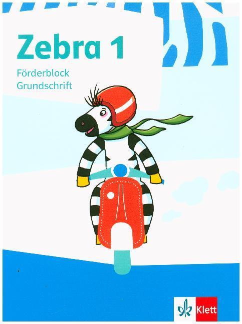 Cover: 9783122709938 | Zebra 1. Förderblock in Grundschrift Klasse 1 | Broschüre | Deutsch
