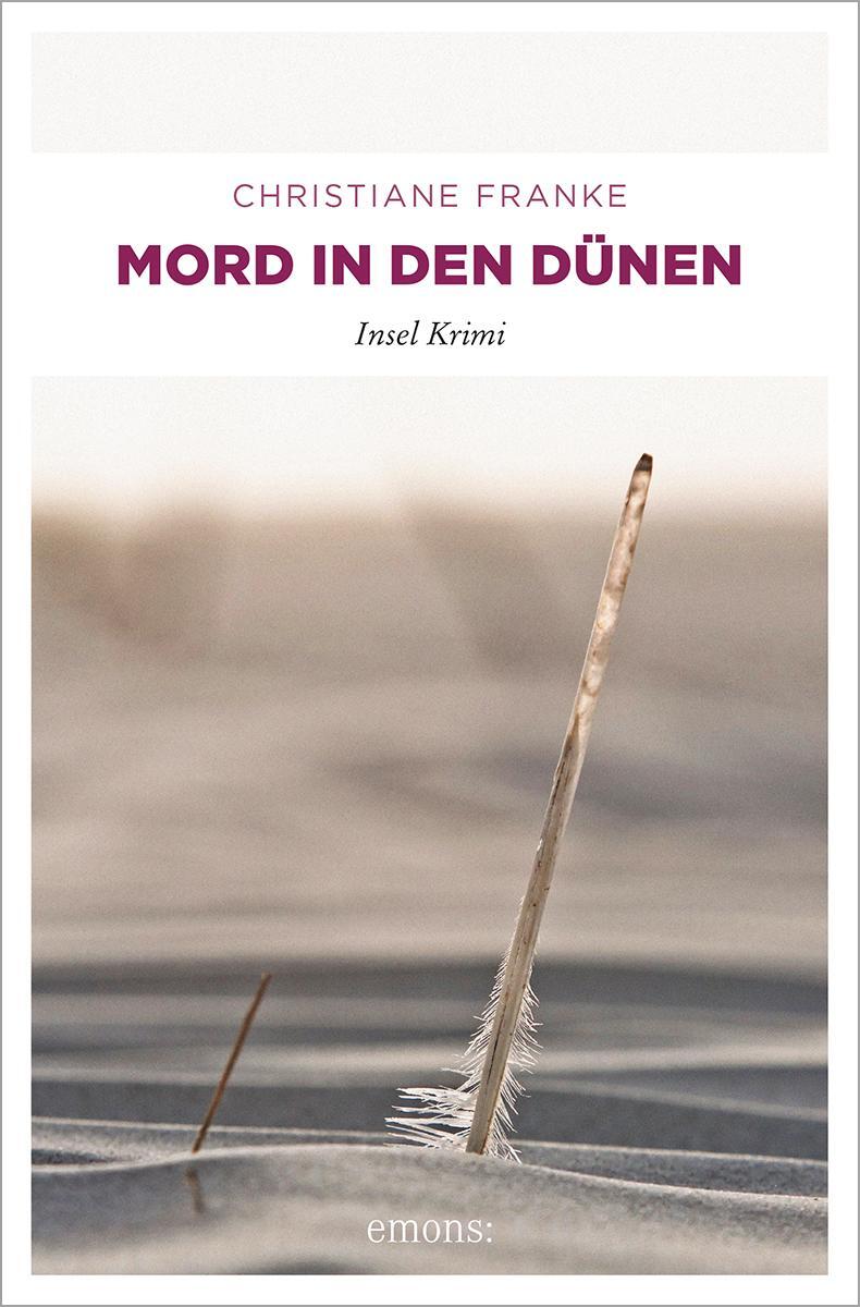 Cover: 9783954515493 | Mord in den Dünen | Christiane Franke | Taschenbuch | Deutsch | 2015