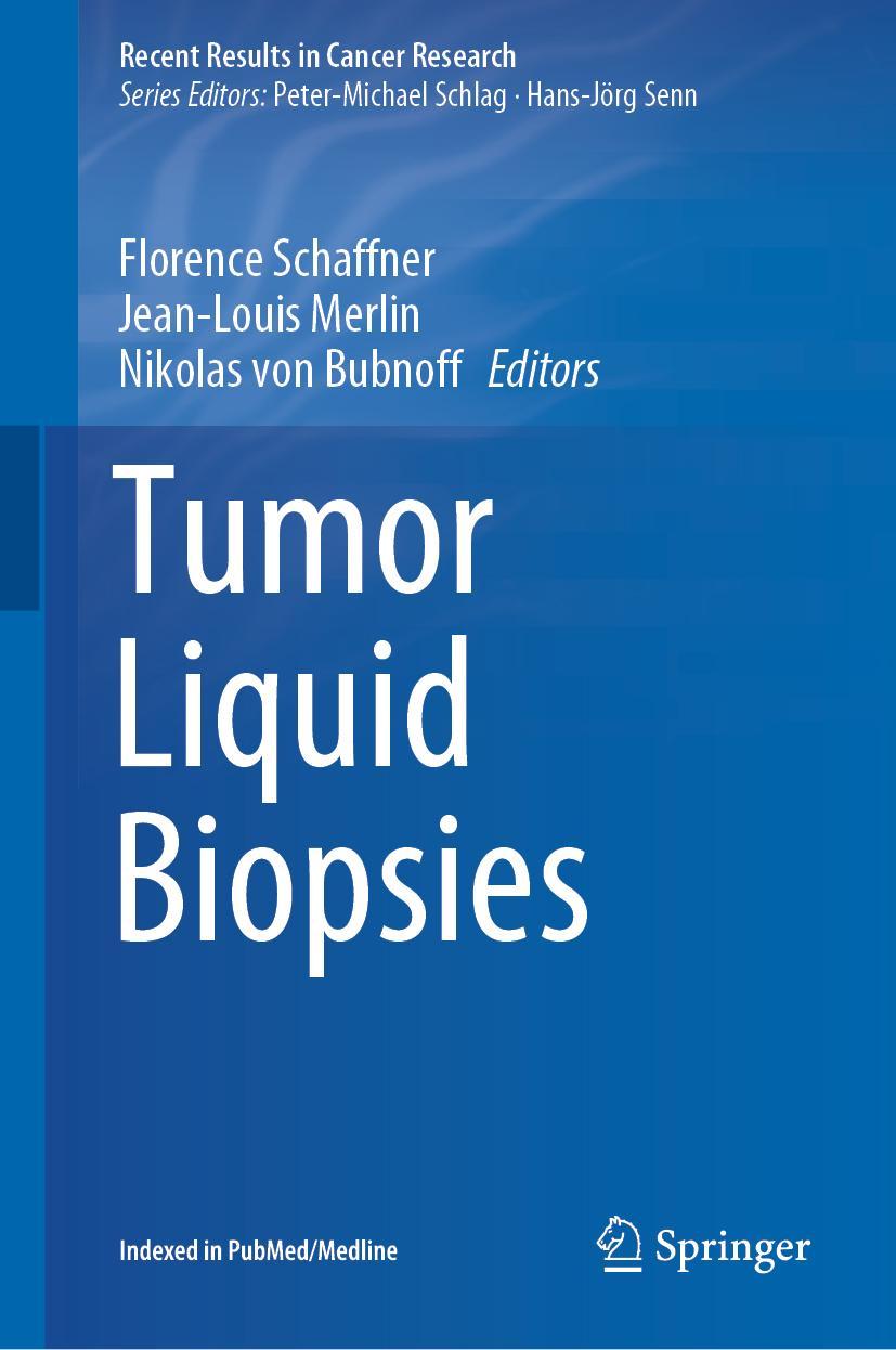 Cover: 9783030264383 | Tumor Liquid Biopsies | Florence Schaffner (u. a.) | Buch | vi | 2019