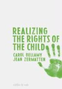 Cover: 9783907625347 | Realizing the Rights of the Child | Swiss Human Rights Book 2 | Buch