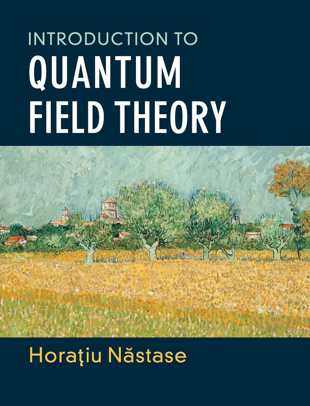 Cover: 9781108493994 | Introduction to Quantum Field Theory | Horatiu Nastase | Buch | 2019