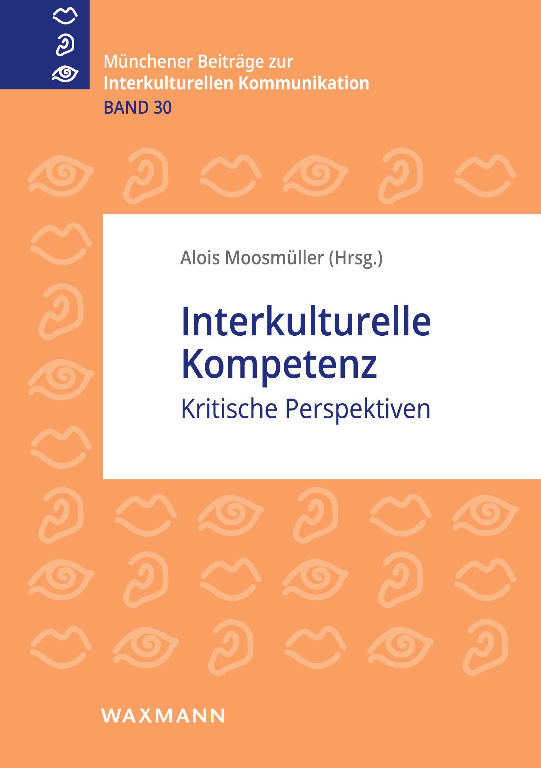 Cover: 9783830942450 | Interkulturelle Kompetenz | Kritische Perspektiven | Alois Moosmüller