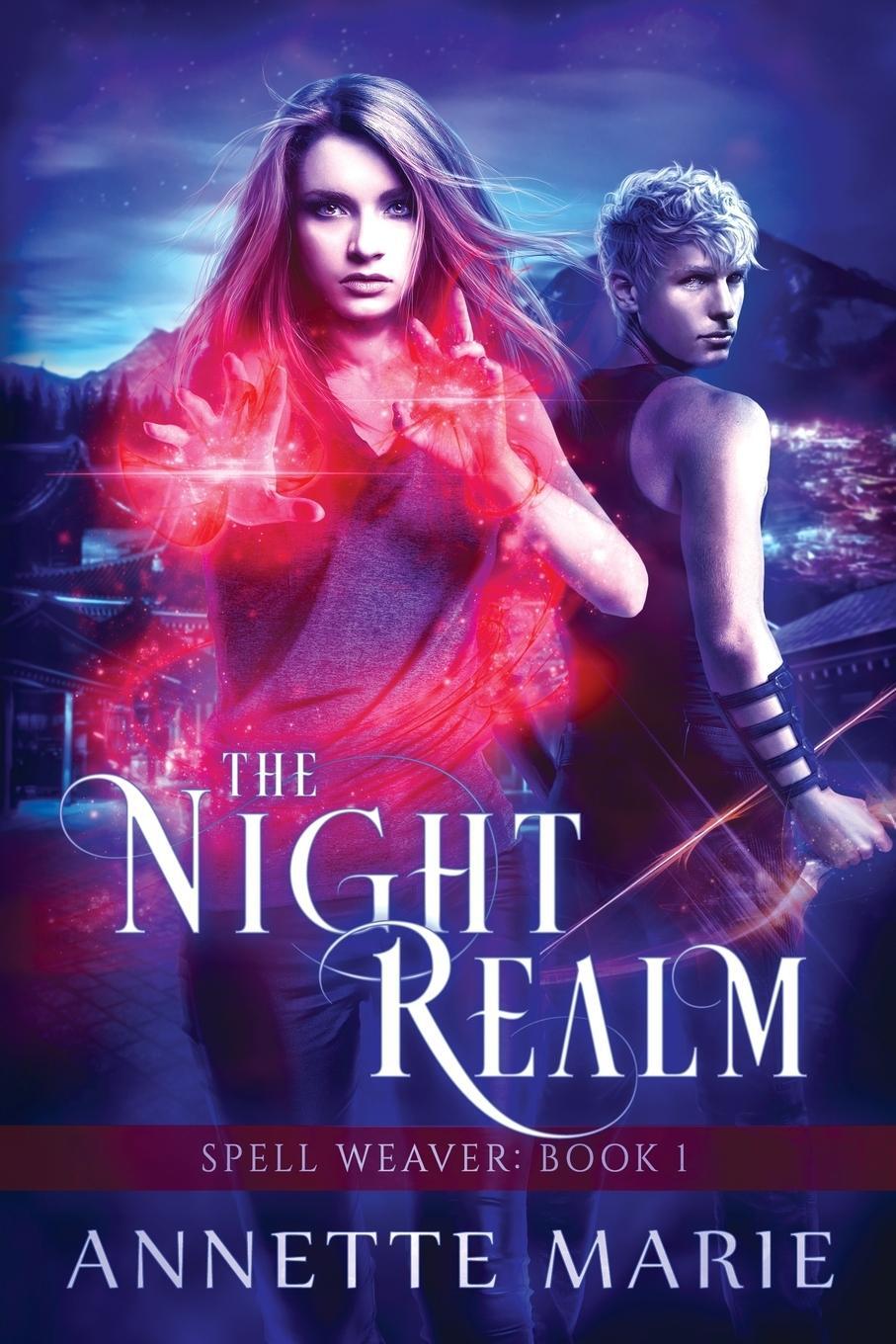 Cover: 9781988153155 | The Night Realm | Annette Marie | Taschenbuch | Spell Weaver | 2017