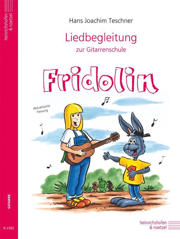Cover: 9783938202050 | Liedbegleitung zur Gitarrenschule Fridolin | ab ca. 7 Jahren | Buch