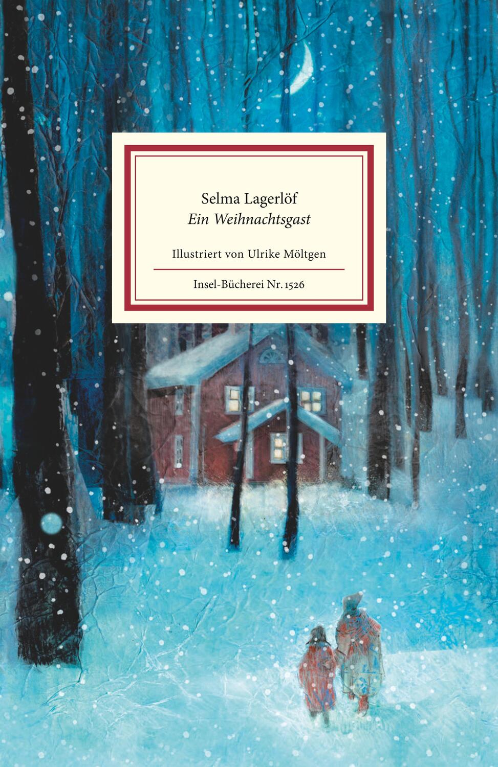 Cover: 9783458195269 | Ein Weihnachtsgast | Selma Lagerlöf | Buch | Insel-Bücherei | 112 S.