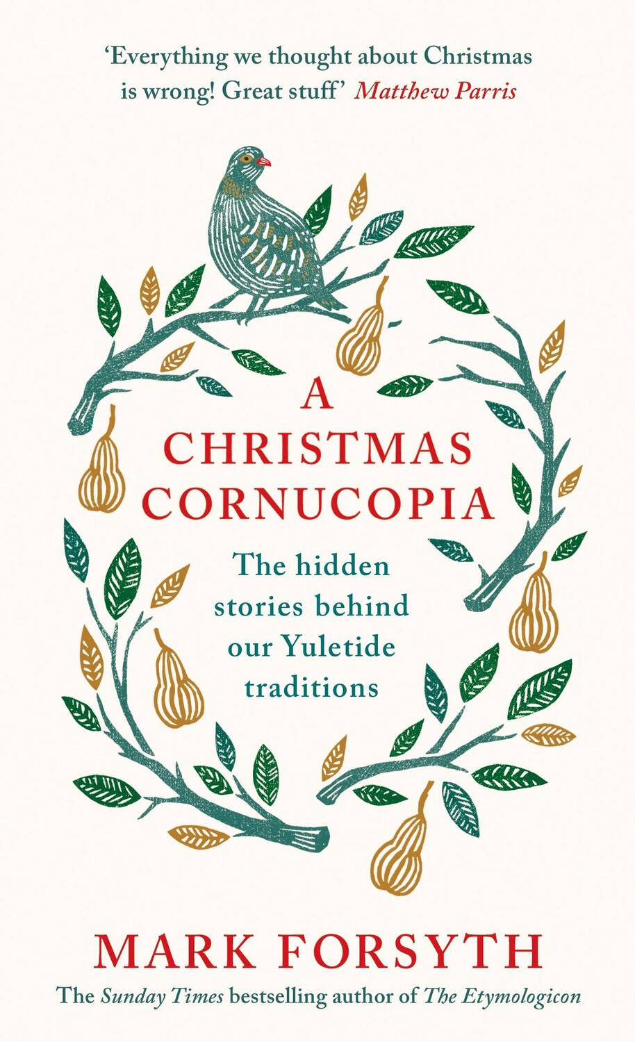 Cover: 9780241267738 | A Christmas Cornucopia | Mark Forsyth | Buch | XVIII | Englisch | 2016