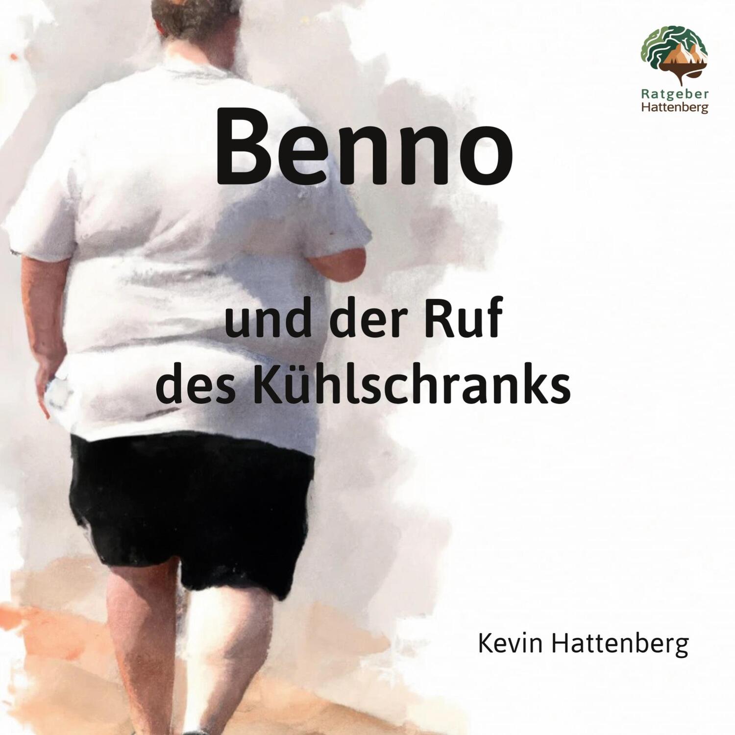 Cover: 9783741251979 | Benno und der Ruf des Kühlschranks | Kevin Hattenberg | Taschenbuch