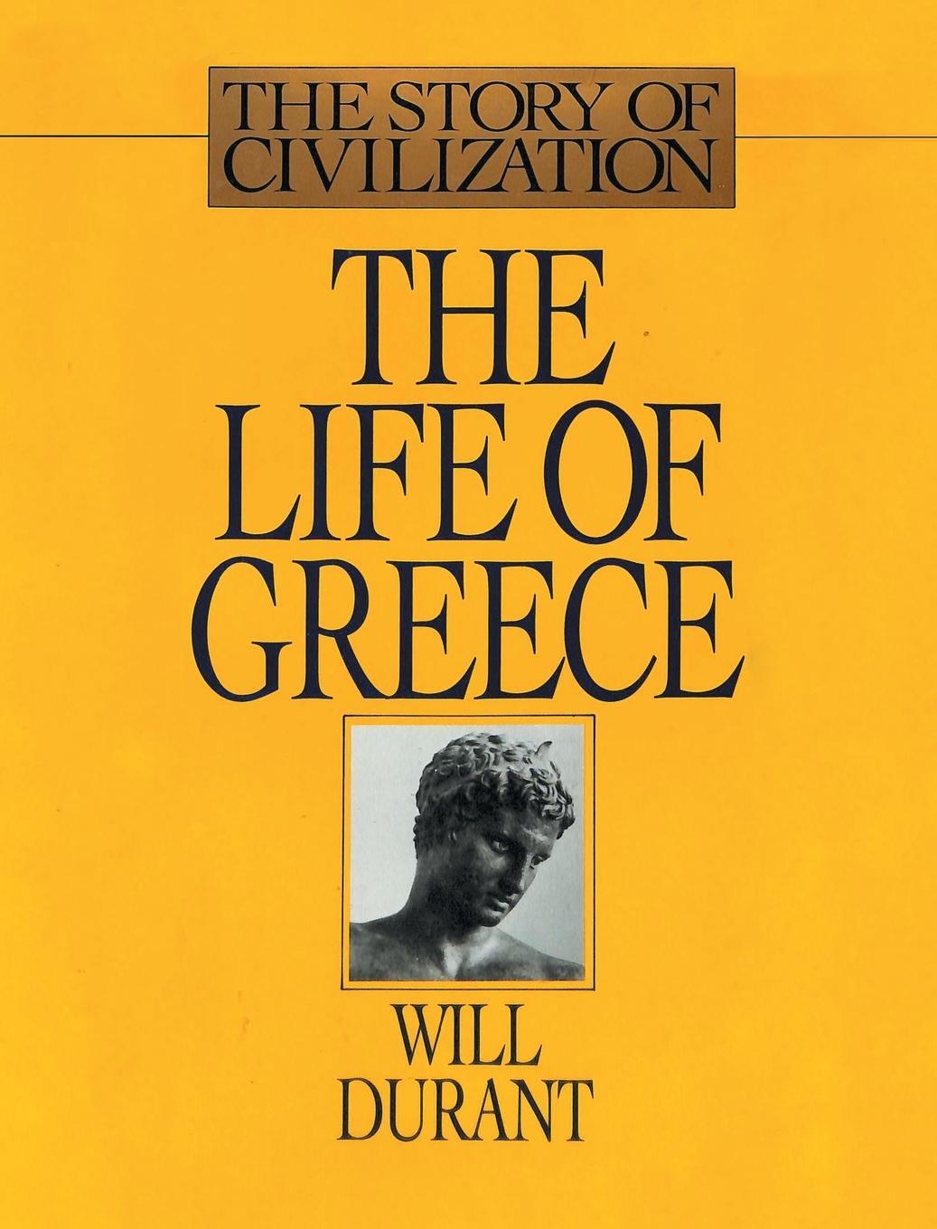 Cover: 9781638231134 | The Life of Greece | The Story of Civilization, Volume II | Durant