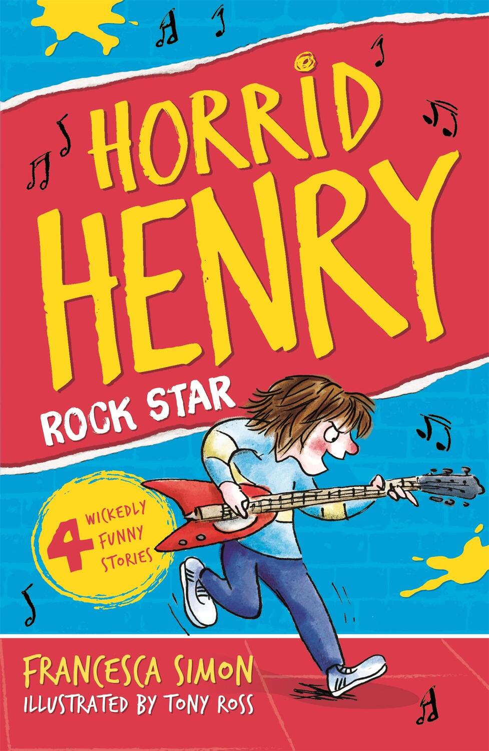 Cover: 9781842551349 | Rock Star | Book 19 | Francesca Simon | Taschenbuch | Horrid Henry