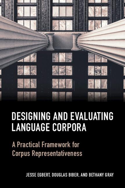 Cover: 9781316605882 | Designing and Evaluating Language Corpora | Jesse Egbert (u. a.)