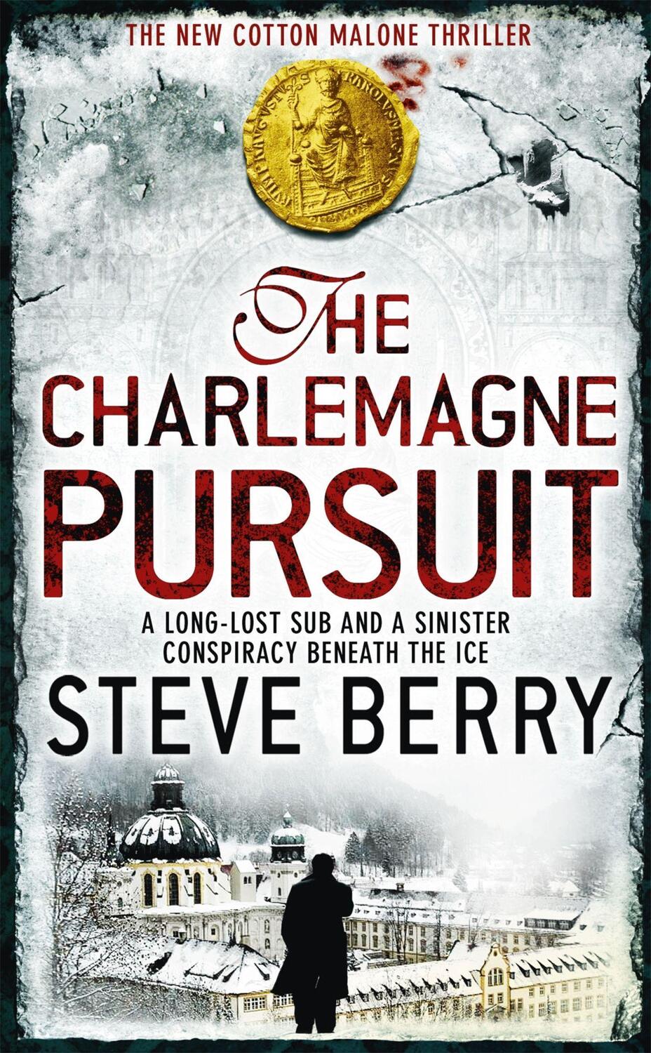 Cover: 9781444709766 | The Charlemagne Pursuit | Book 4 | Steve Berry | Taschenbuch | 2009