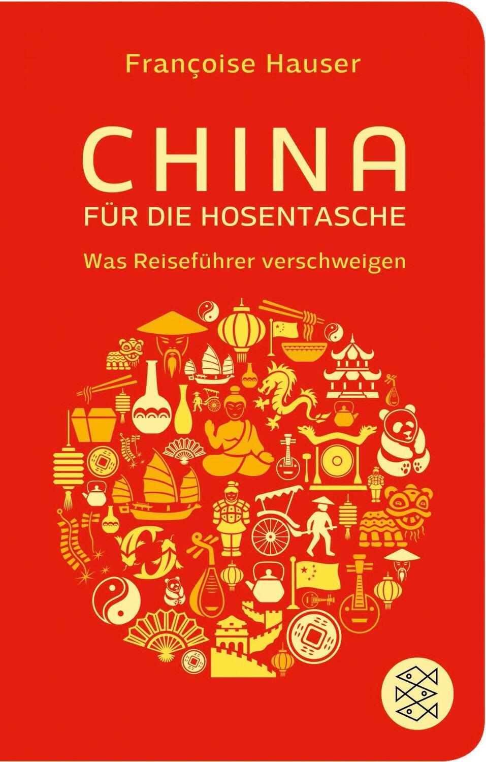 Cover: 9783596521043 | China für die Hosentasche | Was Reiseführer verschweigen | Hauser