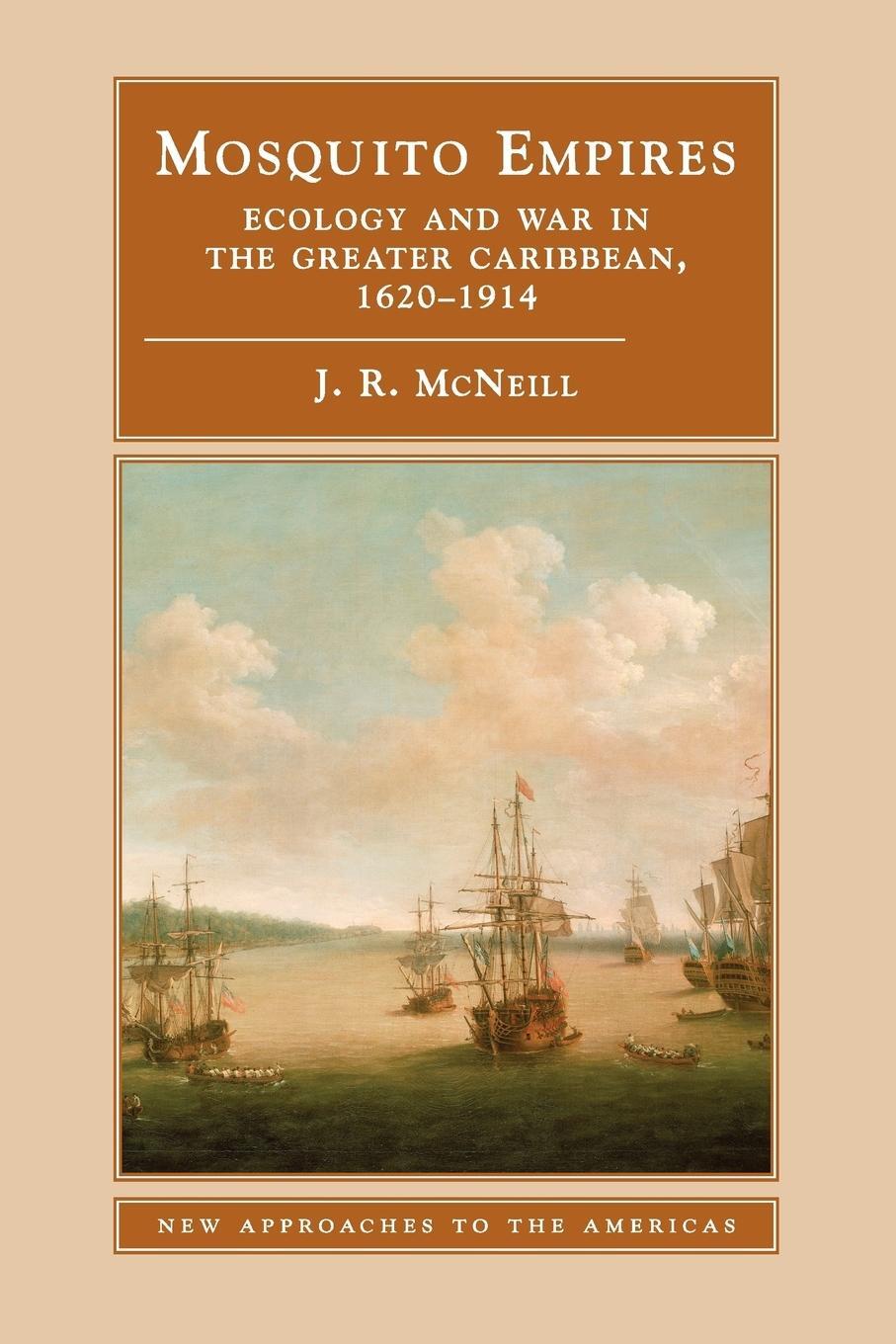 Cover: 9780521459105 | Mosquito Empires | J. R. Mcneill | Taschenbuch | Paperback | Englisch