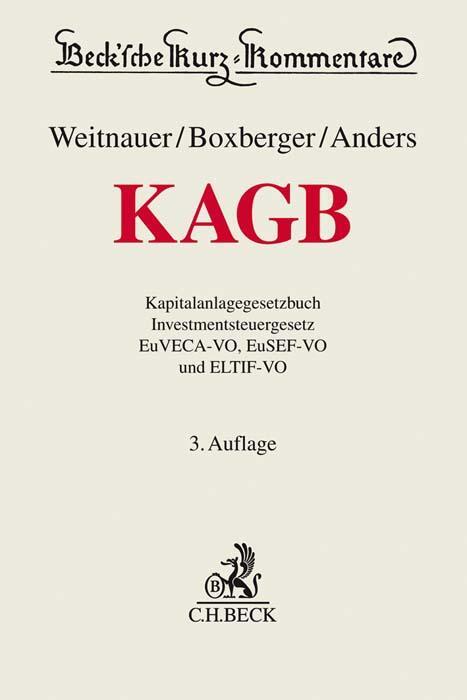 Cover: 9783406742170 | Kapitalanlagegesetzbuch | Wolfgang Weitnauer (u. a.) | Buch | LXVI