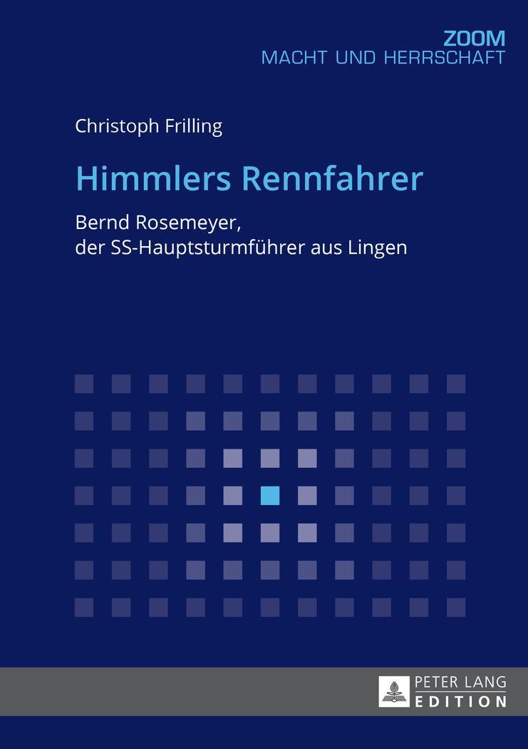 Cover: 9783631733714 | Himmlers Rennfahrer | Christoph Frilling | Taschenbuch | Paperback