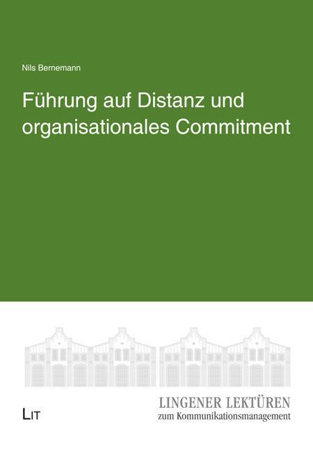 Cover: 9783643155986 | Führung auf Distanz und organisationales Commitment | Nils Bernemann