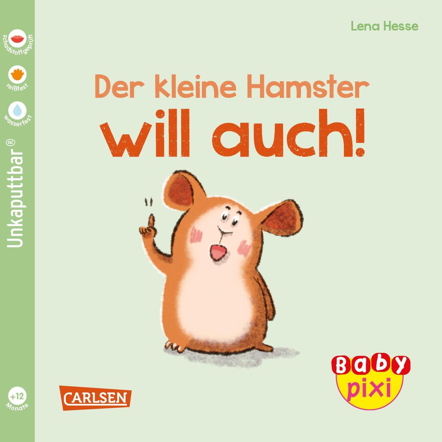 Cover: 9783551261014 | Baby Pixi (unkaputtbar) 112: VE 5 Der kleine Hamster will auch (5...
