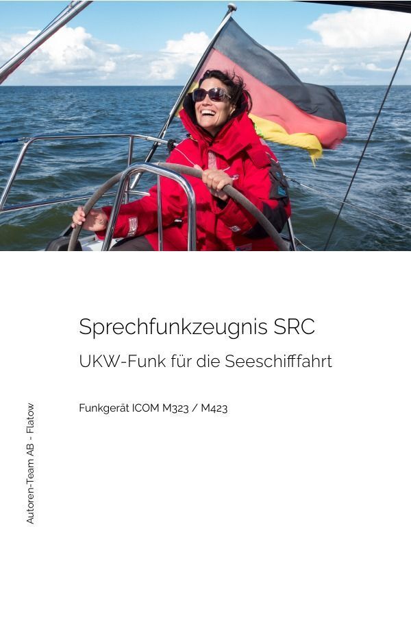 Cover: 9783757531683 | Das Sprechfunkzeugnis SRC - Die praktische Ausbildung - ICOM M323 /...