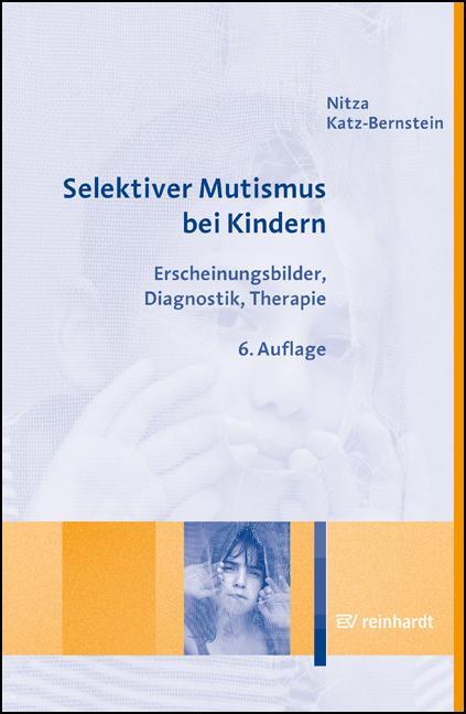 Cover: 9783497032389 | Selektiver Mutismus bei Kindern | Nitza Katz-Bernstein | Taschenbuch