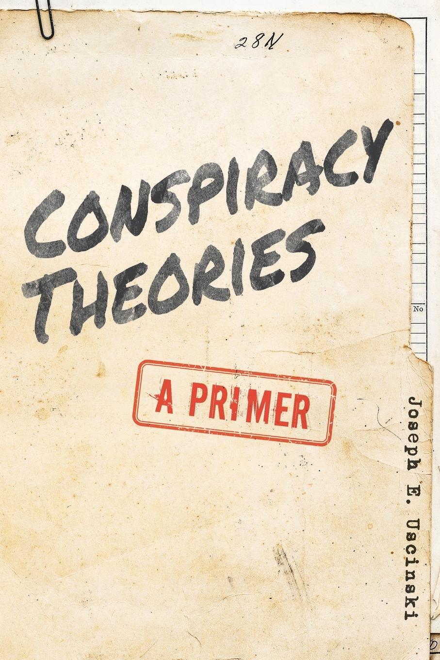 Cover: 9781538121207 | Conspiracy Theories | A Primer | Joseph E. Uscinski | Taschenbuch