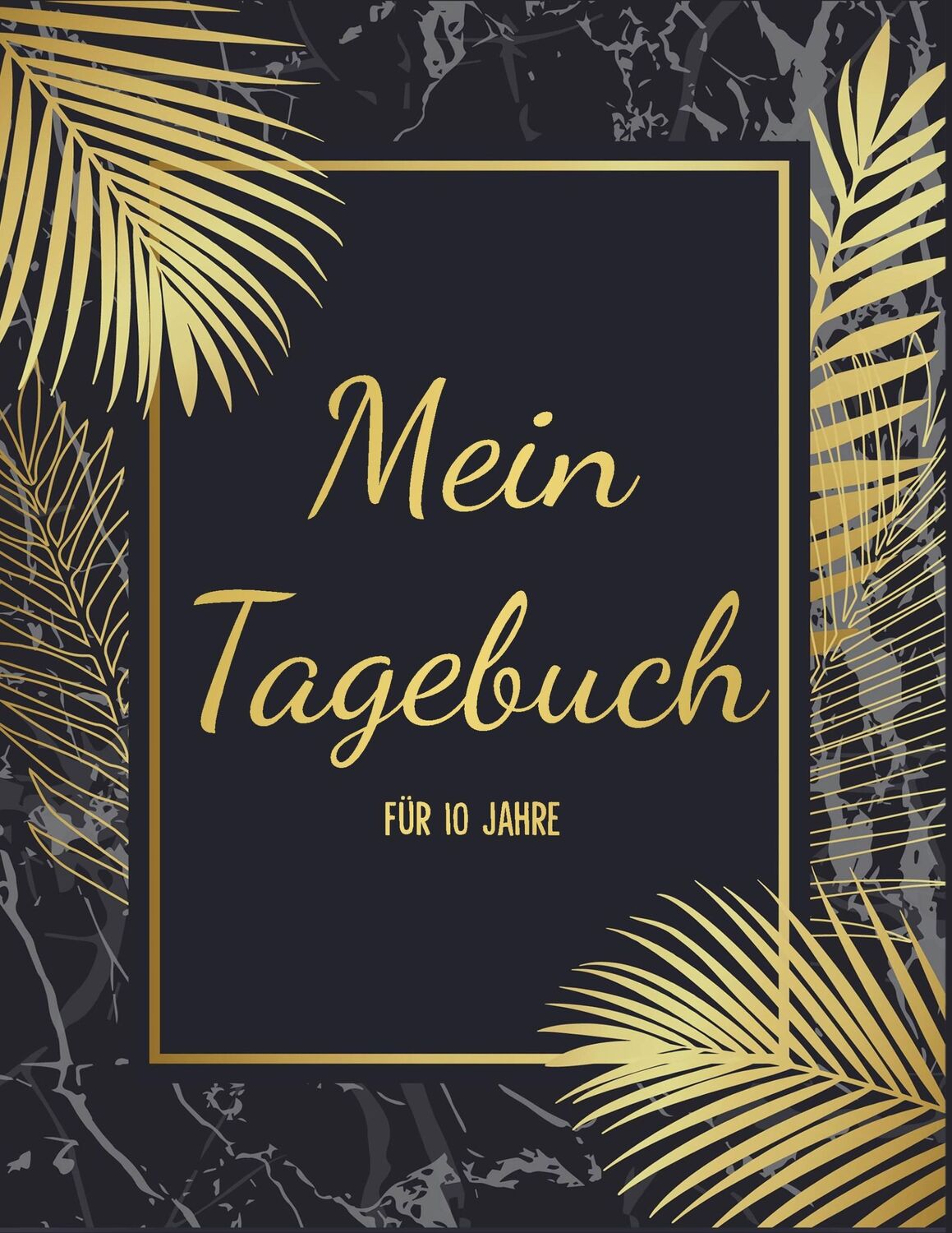 Cover: 9783748173878 | Mein Tagebuch für 10 Jahre | Journal Liebe | Taschenbuch | Paperback