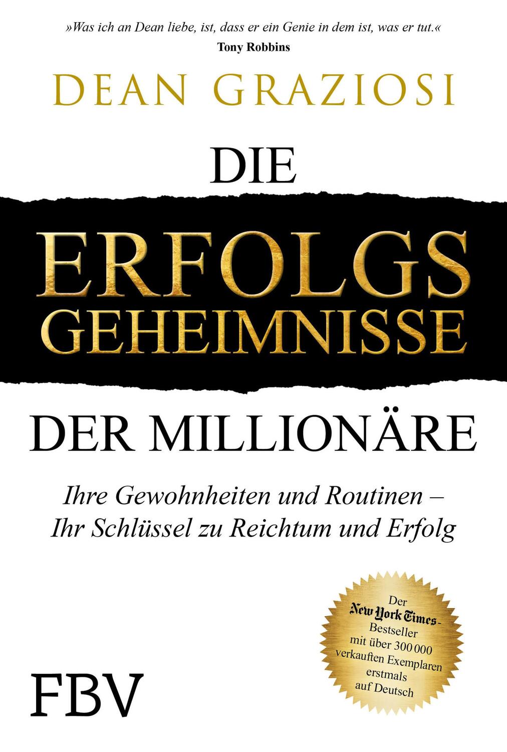 Cover: 9783959722117 | Die Erfolgsgeheimnisse der Millionäre | Dean Graziosi | Buch | Deutsch