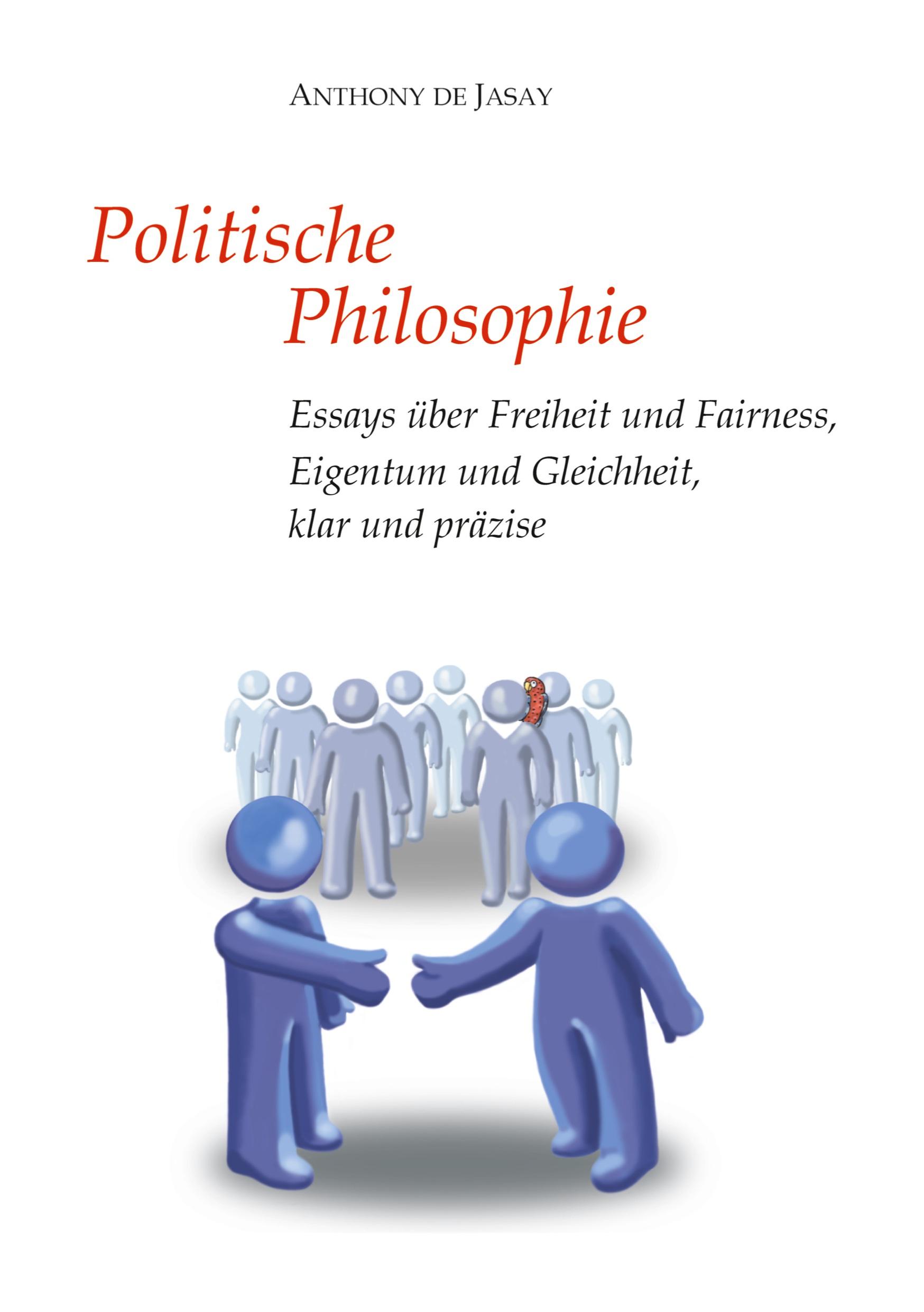 Cover: 9783384104038 | Politische Philosophie | Anthony De Jasay | Buch | 412 S. | Deutsch