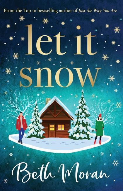 Cover: 9781802806427 | Let It Snow | Beth Moran | Taschenbuch | Englisch | 2022