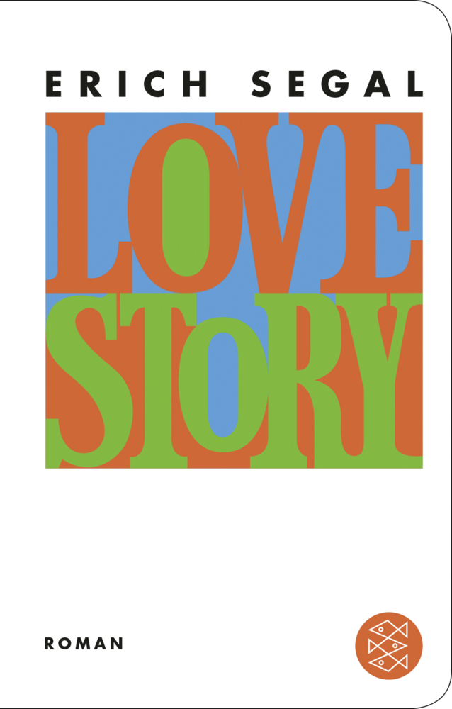 Cover: 9783596520008 | Love Story | Roman | Erich Segal | Buch | 176 S. | Deutsch | 2020
