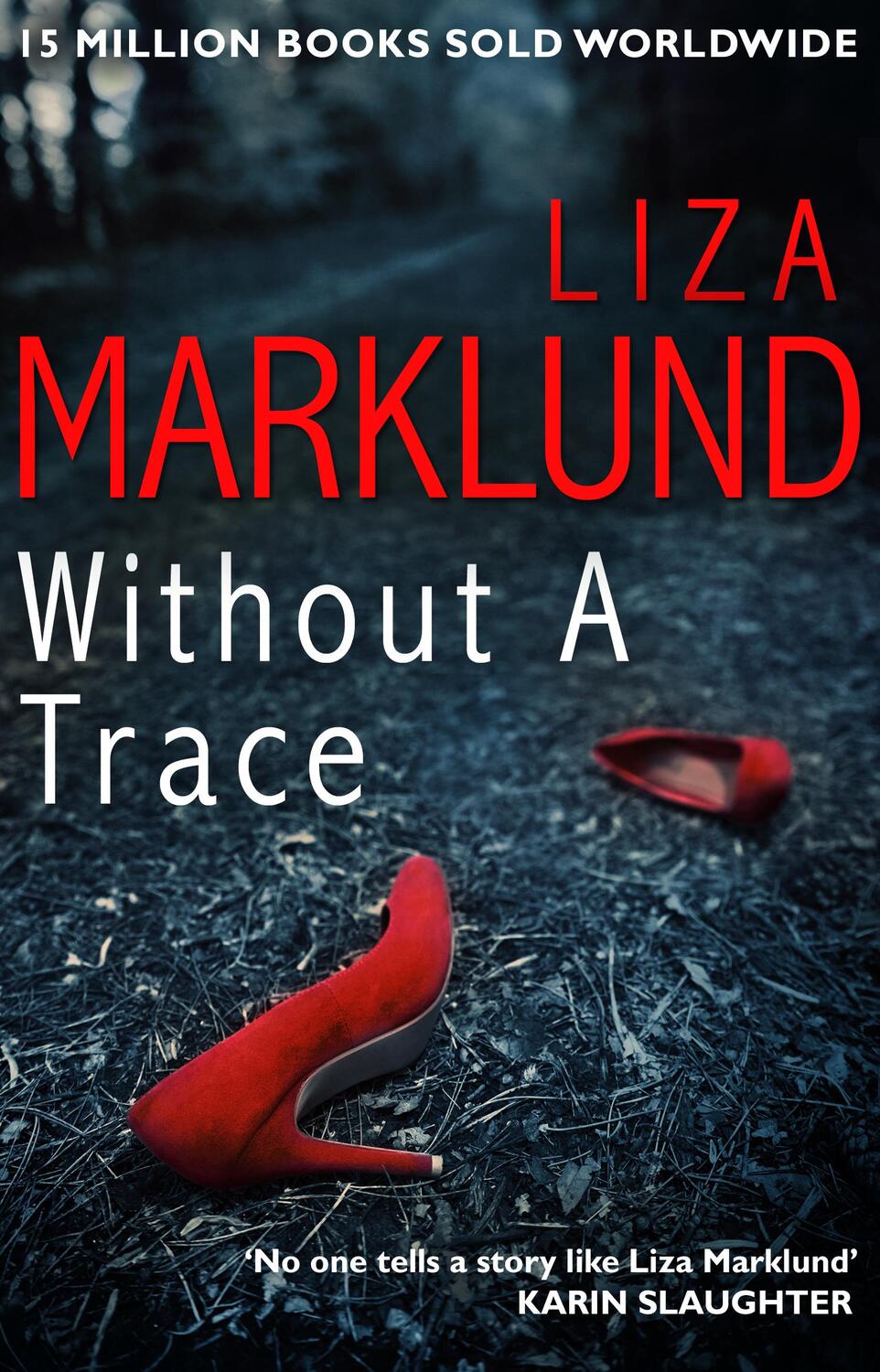 Cover: 9780552170963 | Without a Trace | Liza Marklund | Taschenbuch | 347 S. | Englisch
