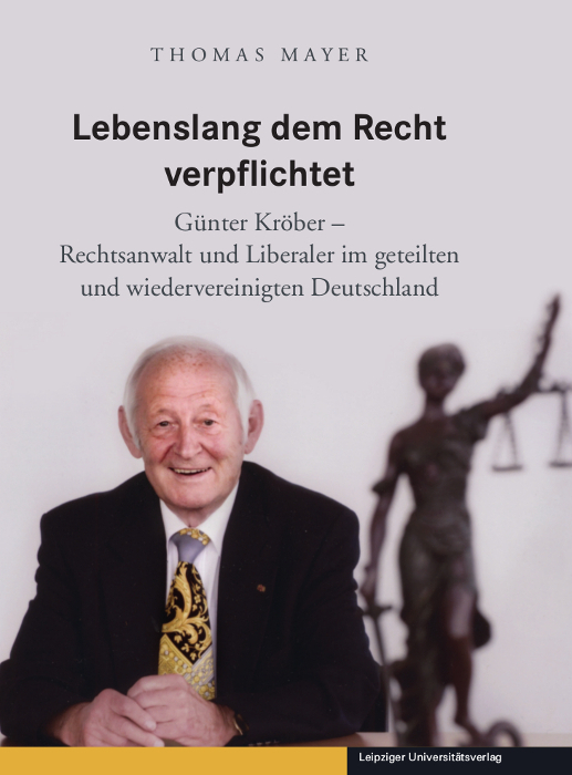 Cover: 9783960233879 | Lebenslang dem Recht verpflichtet | Thomas Mayer | Buch | Deutsch